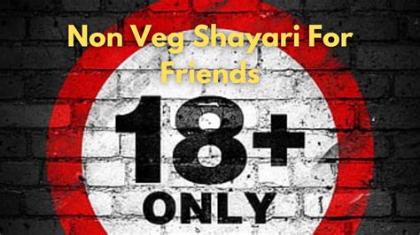 non veg shayari|non veg shayari for friends.